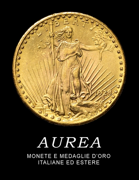 TIMED AUCTION | AUREA. ITALIAN AND FOREIGN GOLD COINS AND MEDALS.