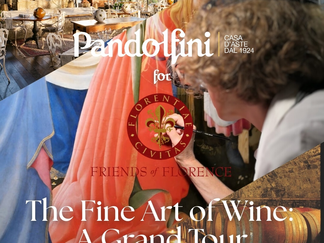 The Fine Art of Wine: A Grand Tour - Pandolfini per Friends of Florence